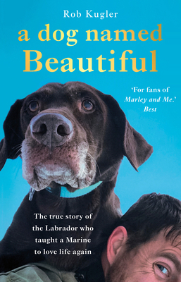 A Dog Named Beautiful: The true story of the La... 0552174777 Book Cover