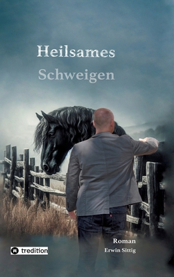 Heilsames Schweigen [German] 3384597990 Book Cover