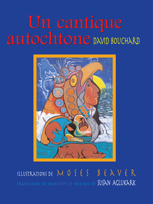 An Aboriginal Carol: French Edition [French] 0889954135 Book Cover