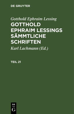 Gotthold Ephraim Lessing: Gotthold Ephraim Less... [German] 311246205X Book Cover