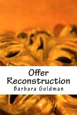Offer Reconstruction: High Touch Recruiting Met... 1500524271 Book Cover