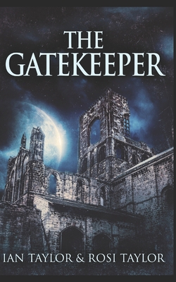 The Gatekeeper: Trade Edition B08RH5MZYN Book Cover