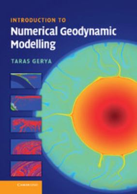Introduction to Numerical Geodynamic Modelling 0521887542 Book Cover