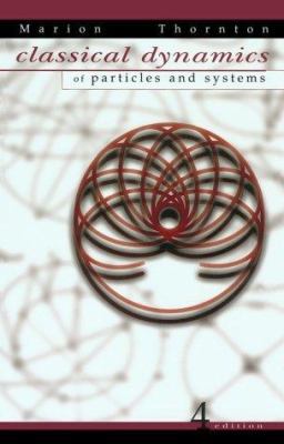 Classical Dynamics of Particles and Systems 0030973023 Book Cover