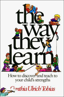 The Way They Learn: How to Discover and Teach t... 1561792535 Book Cover