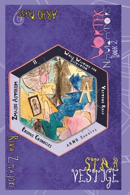 Vortex Navigators: While Waiting for Salvation:... B0FVVSM8WP Book Cover