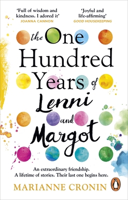 The One Hundred Years of Lenni and Margot: The ... 1529176247 Book Cover