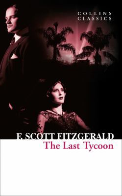 The Last Tycoon 0007574908 Book Cover