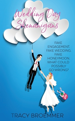 Wedding Day Shenanigans 1733402322 Book Cover