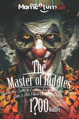Momentum Fun: The Master Of Riddles: Unlock the... B0CWYLYFM4 Book Cover