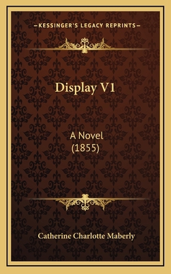 Display V1: A Novel (1855) 1164775316 Book Cover