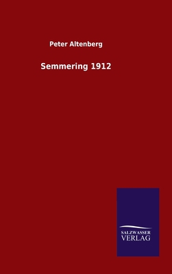 Semmering 1912 [German] 3846047236 Book Cover
