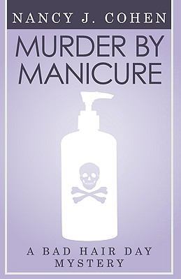 Murder by Manicure (Bad Hair Day Mystery 3) 0759261105 Book Cover