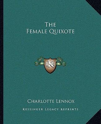 The Female Quixote 1162694467 Book Cover