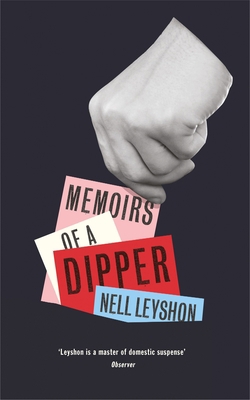 Memoirs Of A Dipper 024118424X Book Cover