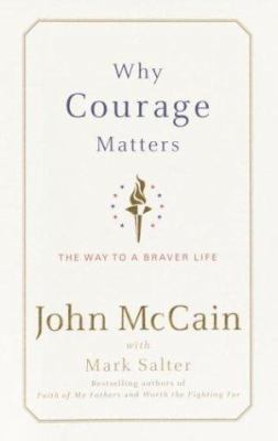 Why Courage Matters: The Way to a Braver Life (... [Large Print] 0375432345 Book Cover