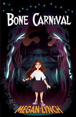 Bone Carnival 1949935752 Book Cover