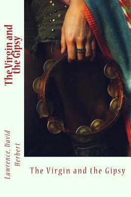 The Virgin and the Gipsy 1544242352 Book Cover