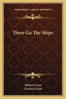 There Go The Ships 1163169765 Book Cover