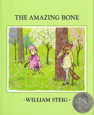 The Amazing Bone: (Caldecott Honor Book) 0374302480 Book Cover