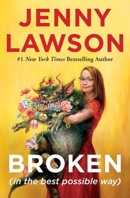 Broken (in the Best Possible Way) 1250799260 Book Cover