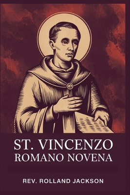 St. Vincenzo Romano Novena B0DMQBDFWQ Book Cover