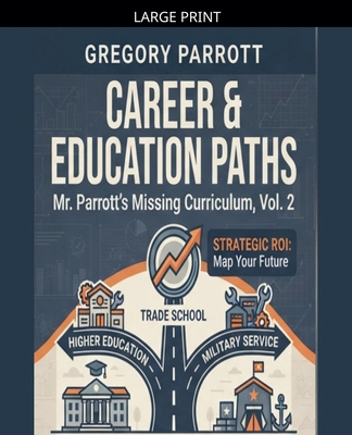 Career & Education Paths [Large Print] B0HLBZGTPF Book Cover