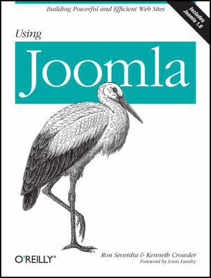 Using Joomla: Building Powerful and Efficient W... 0596804946 Book Cover