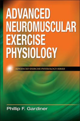 Advanced Neuromuscular Exercise Physiology 0736074678 Book Cover