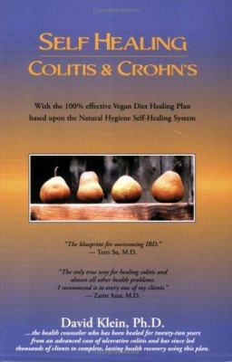 Self Healing Colitis & Crohn's 0971752613 Book Cover