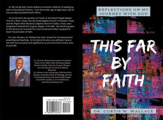 This Far by Faith : Reflections on My Journey with God