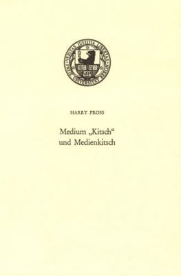 Medium Kitsch Und Medienkitsch. [German] 3428057147 Book Cover