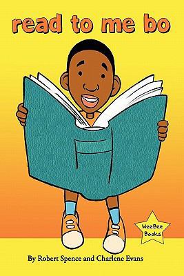 Read to Me Bo: First in a series - New Edition 1463545576 Book Cover