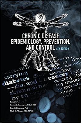 Chronic Disease Epidemiology, Prevention, and C... 0875532772 Book Cover