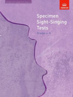 Specimen Sight-Singing Tests: From 2009 1860969593 Book Cover