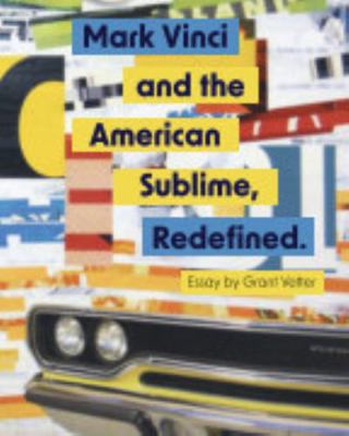 Paperback Mark Vinci and the American Sublime, Redefined Book