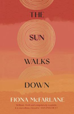 The Sun Walks Down: 'Steinbeckian majesty' - Su... 1529389828 Book Cover