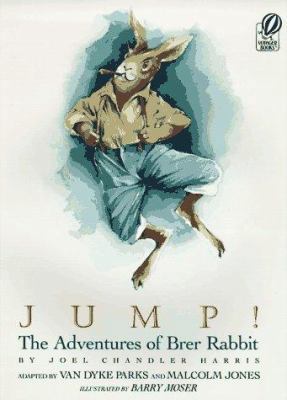 Jump!: The Adventures of Brer Rabbit 0152014934 Book Cover