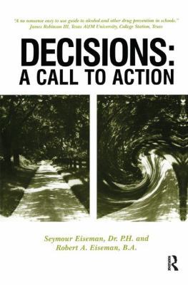 Decisions: A Call to Action 0415785820 Book Cover