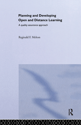 Planning and Developing Open and Distance Learn... 0415254809 Book Cover