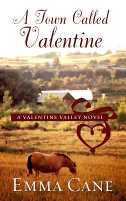 A Town Called Valentine [Large Print] 1410448312 Book Cover