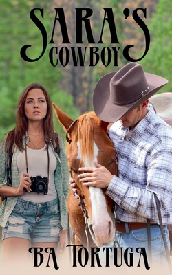 Sara's Cowboy B0D6TSYZ7L Book Cover