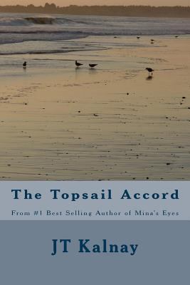 The Topsail Accord 1466388668 Book Cover