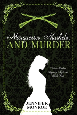 Marquesses, Muskets, and Murder: Victoria Parke... B095J6FP5W Book Cover