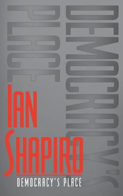 Democracy's Place 0801433096 Book Cover