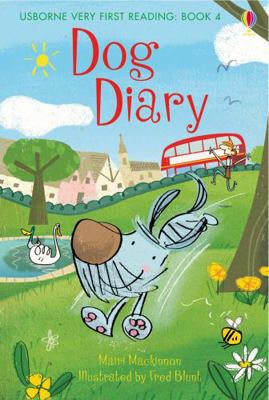 Dog Diary. Written by Mairi MacKinnon 1409507068 Book Cover