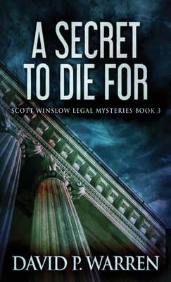 A Secret to Die For 4867452459 Book Cover