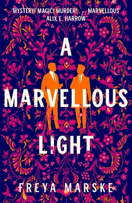 A Marvellous Light (The Last Binding) 1529080886 Book Cover