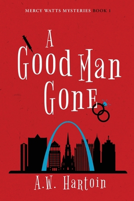 A Good Man Gone 1952875048 Book Cover