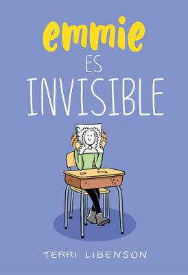 Emmie Es Invisible / Invisible Emmie [Spanish] 164473334X Book Cover